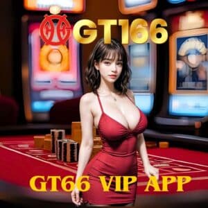 gt66 vip app